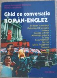 GHID DE CONVERSATIE ROMAN - ENGLEZ-ALINA-ANTOANELA CRACIUN, RADU LUPULEASA-254547