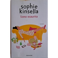 Sono esaurita &ndash; Sophie Kinsella (putin uzata)
