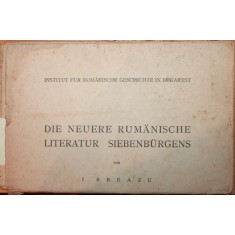 DIE NEUERE RUMANISCHE LITERATUR SIEBENBURGENS
