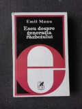ESEU DESPRE GENERATIA RAZBOIULUI -EMIL MANU