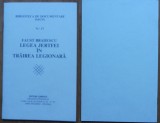 Faust Bradescu, Legea jertfei in trairea legionara, Madrid, 1987, 500 exemplare