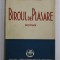 BIROUL DE PLASARE ,VOLUMUL II roman de PANAIT ISTRATI , 1934