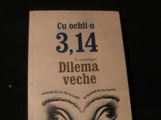 cu ochii in3,14o antologie dilema veche-ilustratia dan stanciu-293 pg=- foto