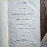 Studiu Relativ la o nomenclatura generala in chimia organica bazat și pe o clasifare rațională a acestei părti din chimie - C.I. Istrati