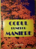CODUL BUNELOR MANIERE-CEZARA MIHAESCU-357823