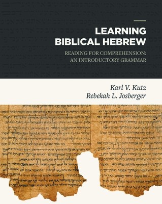 Learning Biblical Hebrew: Reading for Comprehension: An Introductory Grammar foto