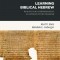 Learning Biblical Hebrew: Reading for Comprehension: An Introductory Grammar