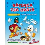 Răţuşca cea ur&acirc;tă (Colorezi şi &icirc;nveţi să scrii)