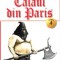 Calaul din Paris 04/4 - Alexandre Dumas