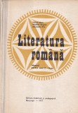 Viorel Alecu, Vladimir Dogaru, Alexandru Piru - Literatura romana. Manual, Editura Didactica Si Pedagogica