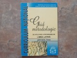 Ghid Metodologic de Aplicare a Programei de Limba Latina Gimnaziu Liceu, 2002