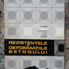 REZISTENTELE SI DEFORMATIILE BETONULUI de C. AVRAM ... I. TERTEA , 1971