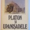 PLATON SI UPANISADELE de VASILIS VITSAXIS , 1992