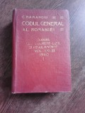 CODUL GENERAL AL ROMANIEI VOL. XXVIII 1940 - I -