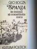 GEO BOGZA - SPANIA &Icirc;N INIMA ȘI CONȘTIINȚA MEA - Carte Poezie, Beletristica