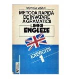 Monica Visan - Metoda rapida de invatare a gramaticii limbii engleze