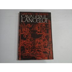 CAVALERUL LANCELOT Roman medieval - Chretien de TROYES