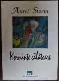 Cumpara ieftin AUREL STORIN: MORMINTE CALATOARE (VERSURI 2006 / pref. STEFAN CAZIMIR) [fara CD]