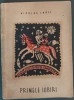 Nicolae Labis - Primele Iubiri (Editie Princeps 1956, P. Miracovici) - Versuri, Coperta Originala, Semnatura