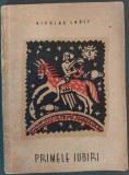 Cumpara ieftin NICOLAE LABIS - PRIMELE IUBIRI (VERSURI, ed. princeps 1956/coperta P.MIRACOVICI)