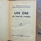 UN OM IN TOATA FIREA - I.A. BASSARABESCU