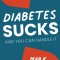 Diabetes Sucks AND You Can Handle It: Your Guide to Managing the Emotional Challenges of T1D