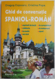 Ghid de conversatie spaniol-roman &ndash; Dragos Cojocaru, Cristina Popa