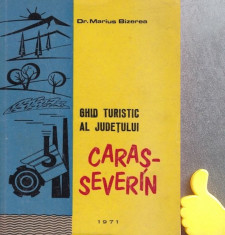 Ghid turistic al judetului Caras-Severin Marius Bizerea + 4 harti mari foto