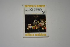 Arta poloneza in secolul al XVII-lea - Mariusz Karpowicz - curente si sinteze nr. 26