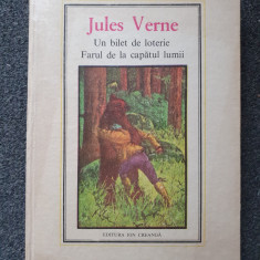 UN BILET DE LOTERIE * FARUL DE LA CAPATUL LUMII - Jules Verne