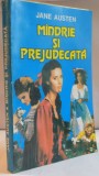 MANDRIE SI PREJUDECATA de JANE AUSTEN , 1993