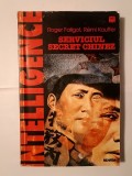 Roger Faligot; Remi Kauffer - Serviciul secret chinez (ediția a II-a)
