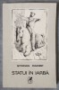 Ștefan Radof (dedicație/ autograf) - Statui &icirc;n iarbă (versuri)