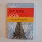 FODOR&#039;S GHID TURISTIC PARIS 2001