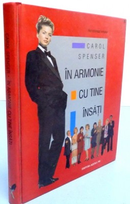IN ARMONIE CU TINE INSATI ,RECOMANDAT FEMEILOR de CAROL SPENSER 1999 foto