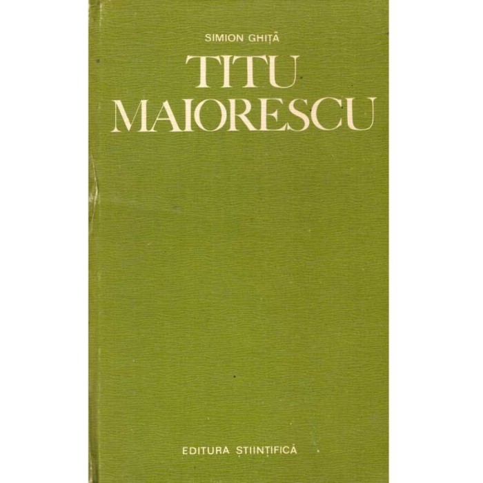Simion Ghita - Titu Maiorescu - 136028