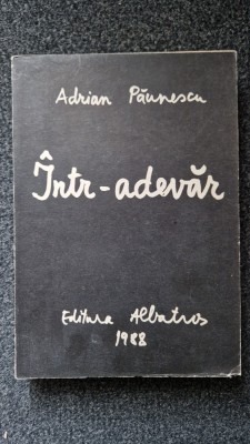 INTR-ADEVAR - Adrian Paunescu foto