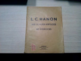 DER KLAVIER-VIRTUOSE - 60 Exercices - L. C. HANON - Ed. &quot;Orfeu&quot;, 1948, 117 p., Alta editura