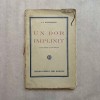 I. A. Bassarabescu - Un dor implinit