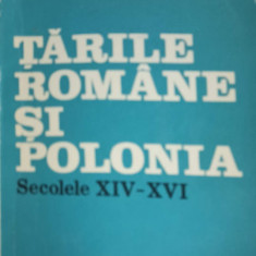 TARILE ROMANE SI POLONIA SECOLELE XIV-XVI-VENIAMIN CIOBANU