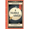 A Telihold k&aacute;v&eacute;z&oacute; - Mocsidzuki Mai