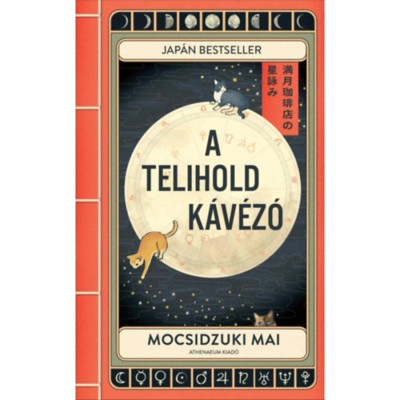 A Telihold k&amp;aacute;v&amp;eacute;z&amp;oacute; - Mocsidzuki Mai foto
