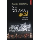 De la Golania la #rezist. Jurnal civic 2017-2019, Ruxandra Cesereanu, Polirom