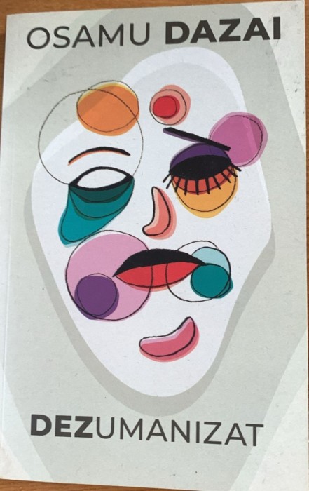 Dezumanizat - Osamu Dazai