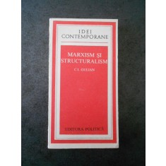C. I. GULIAN - MARXISM SI STRUCTURALISM