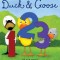 Duck &amp; Goose 1, 2, 3