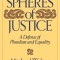 Spheres of Justice: A Defense of Pluralism and Equality