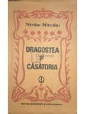 Nicolae Mitrofan - Dragostea si casatoria (Editia: 1984)