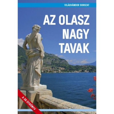 Az olasz nagy tavak - Juszt R&amp;oacute;bert foto