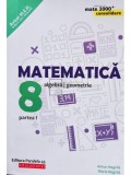 Anton Negrila - Matematica, clasa a VIII-a, partea I (editia 2018)